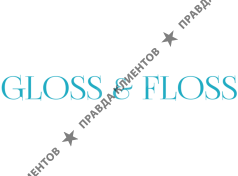 Gloss & Floss